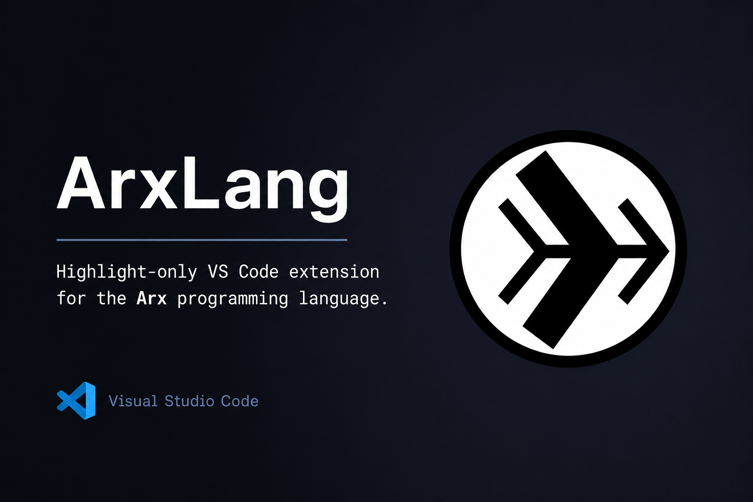 ArxLang VS Code Extension: A Closer Look